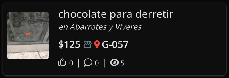Mira este producto: chocolate para derretirPrecio: $125.0Ubicación: G-057Link: 