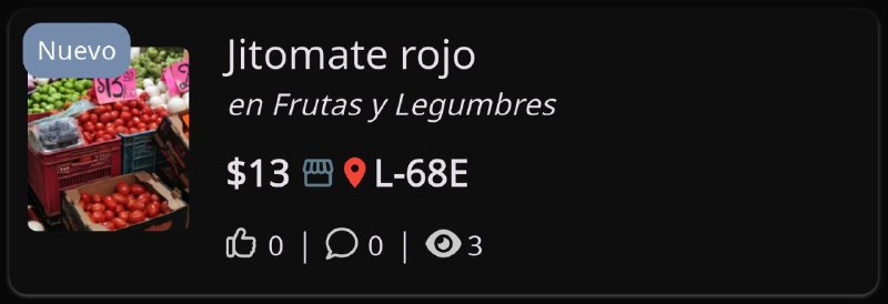 Mira este producto: Jitomate rojoPrecio: $13.0Ubicación: L-68ELink: 